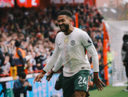 Chelsea Tundukkan Nottingham Forest 3-0: Rating Pemain dan Babak Kedua yang Mengesankan